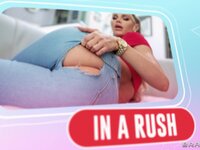 Brazzers Exxtra - In A Rush - 10/13/2021